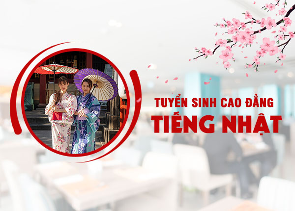 Tuyển sinh Cao đẳng Tiếng Nhật tại TP. Hồ Chí Minh