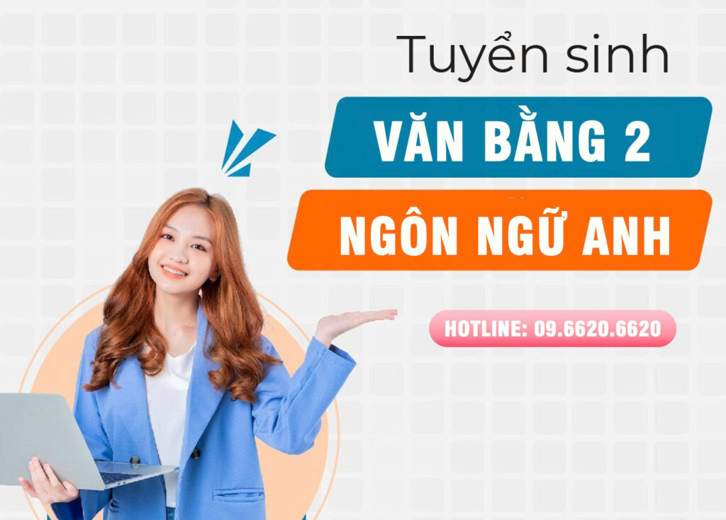 Tuyển sinh Đại học Văn Bằng 2 Ngôn Ngữ Anh TPHCM 2026